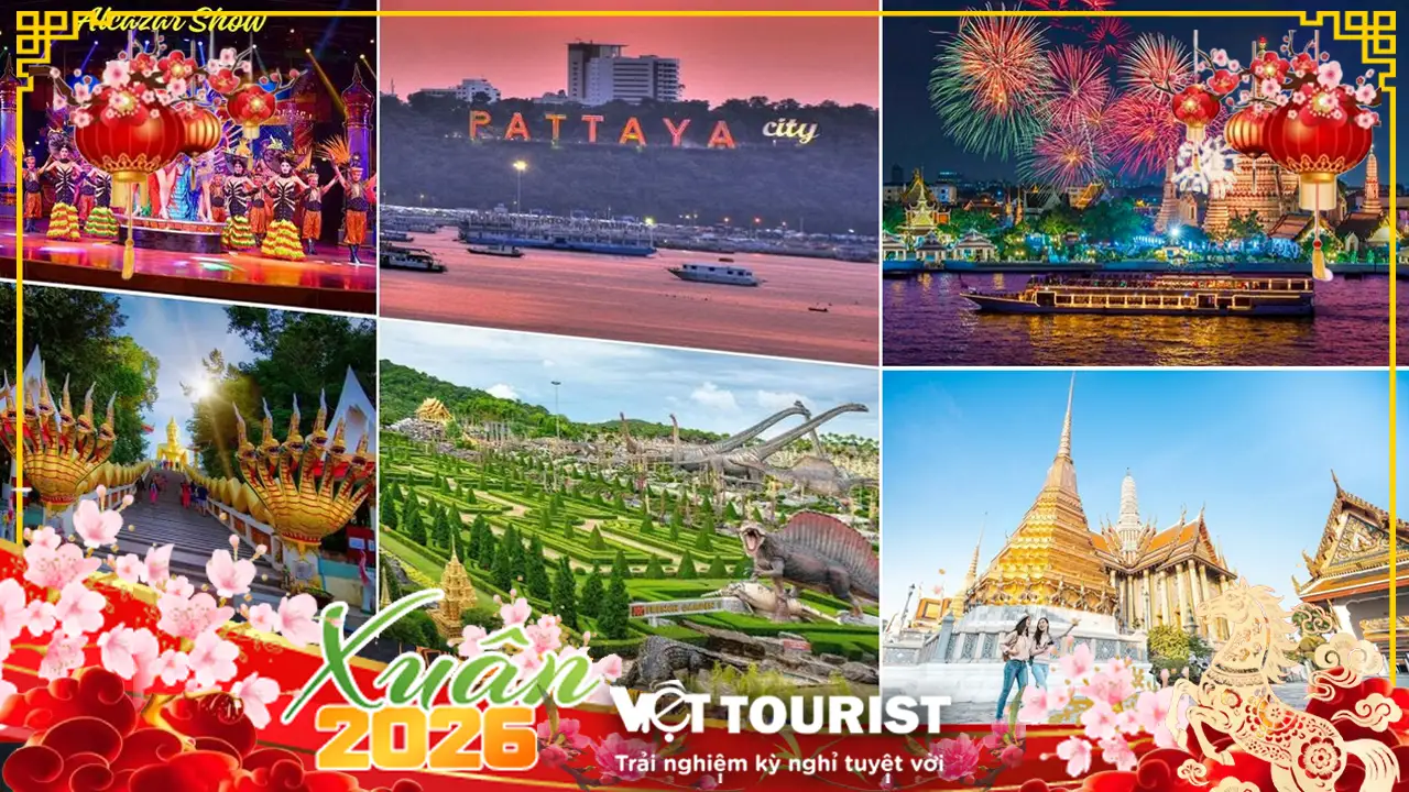 Tour du lịch Thái Lan Tết Nguyên Đán 2026: Bangkok – Pattaya