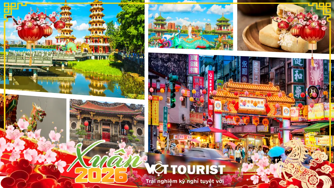 Tour Đài Loan Tết 2026: Đài Bắc – Đài Trung – Cao Hùng 5N4Đ
