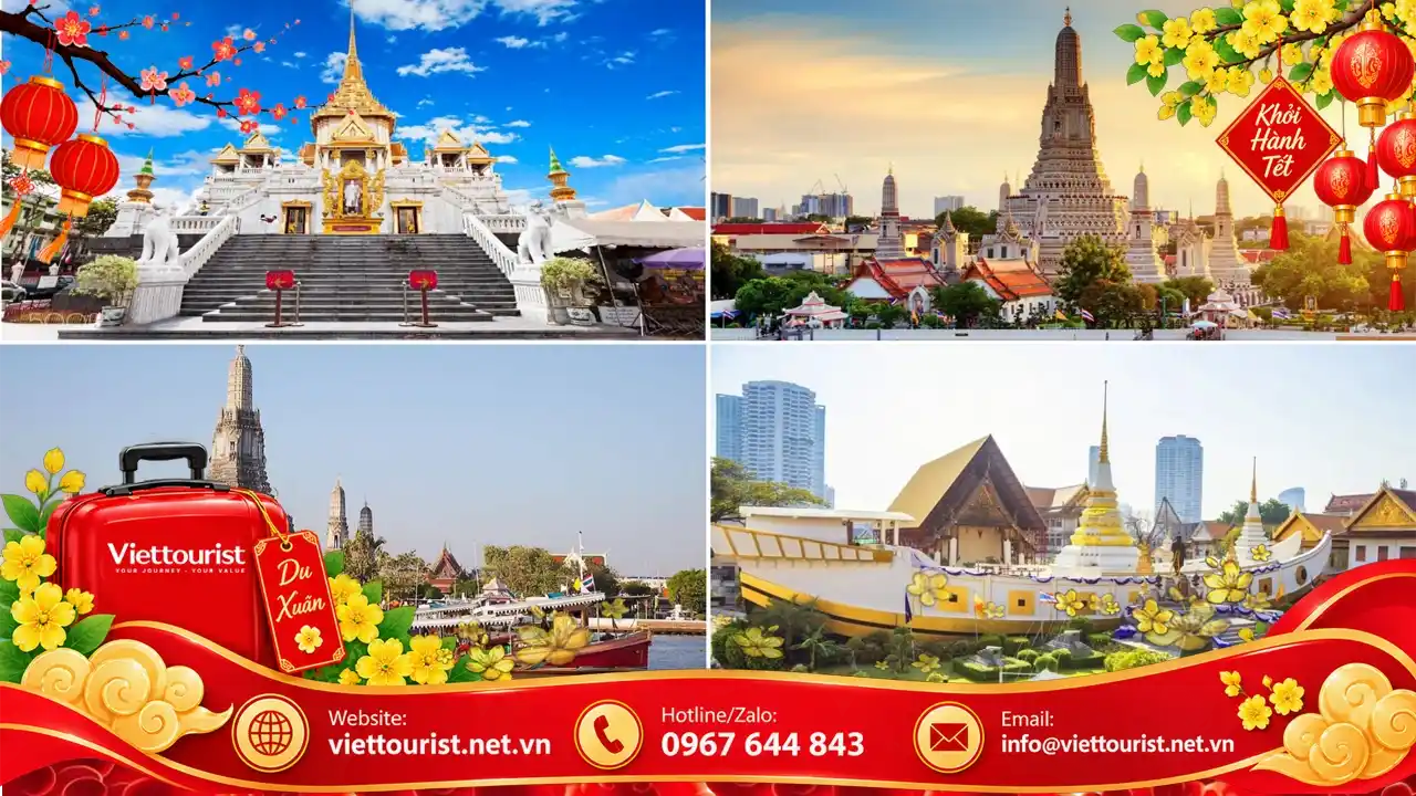 Tour Thái Lan Tết Nguyên Đán 2027 | 5N4Đ HCM – Bangkok – Pattaya